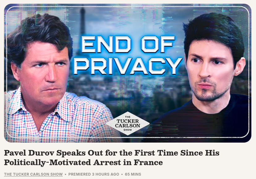 Снимок заголовка на tuckercarlson.com/tucker-show-pavel-durov-2